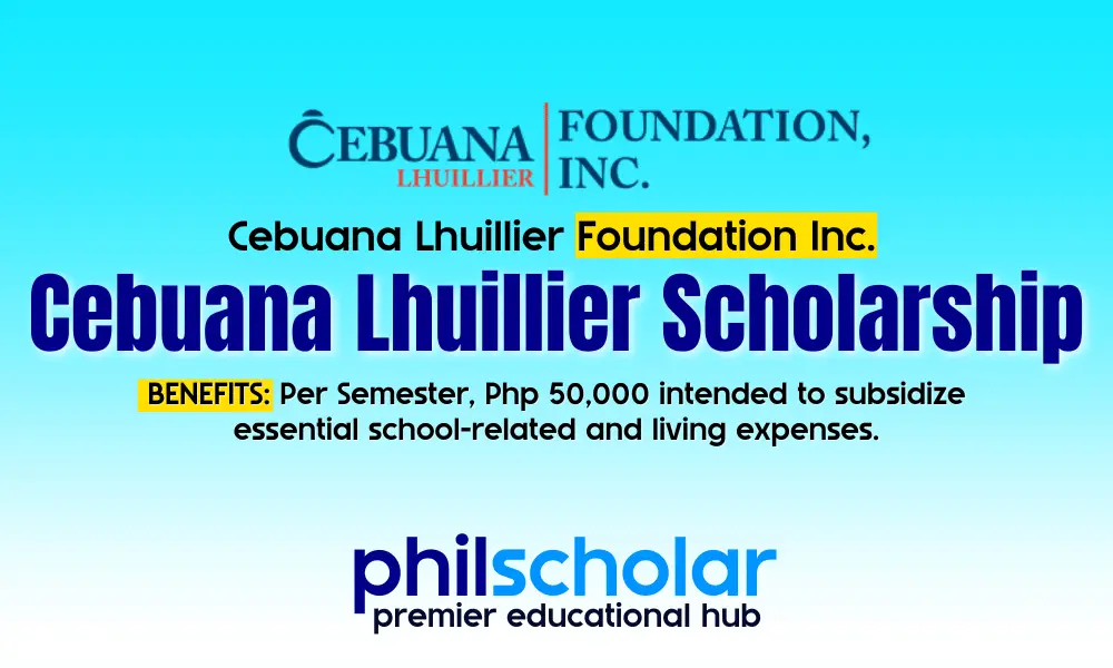 Cebuana Lhuillier Scholarship 2025 | Now Open!