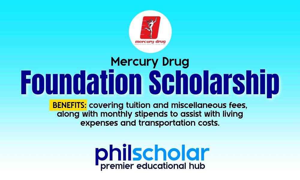 Mercury Drug Foundation Scholarship 2026 2027 Now Open PhilScholar