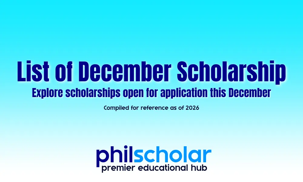 List of December Scholarships to Apply for (Compiled 2026)