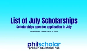 List of July Scholarships to Apply for (Compiled 2026)