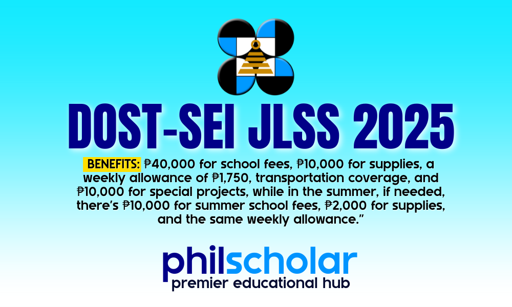 DOST-SEI JLSS 2025 | Application Now Open!