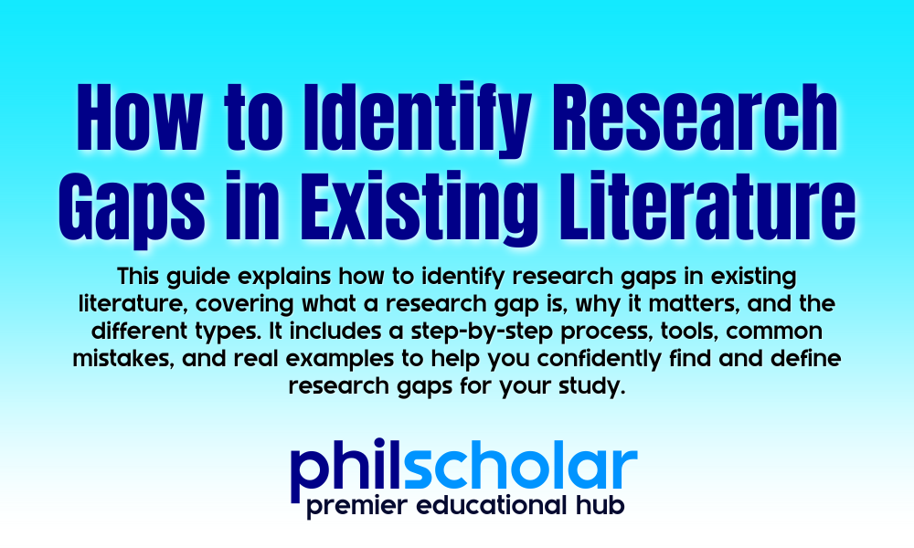How to Identify Research Gaps in Existing Literature