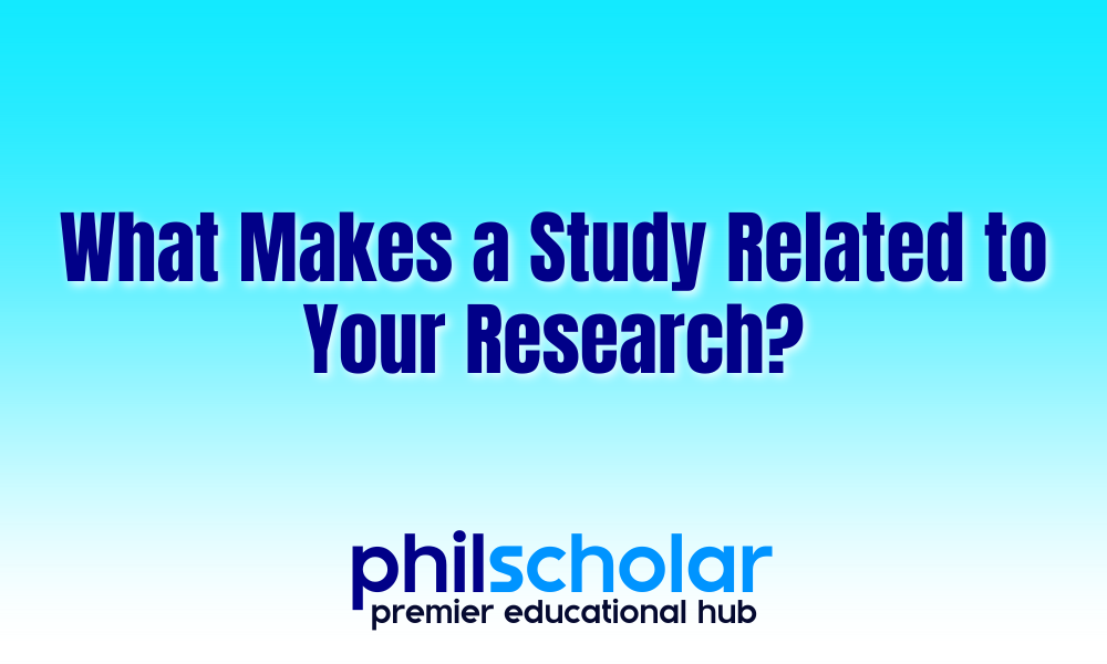 What Makes a Study Related to Your Research?