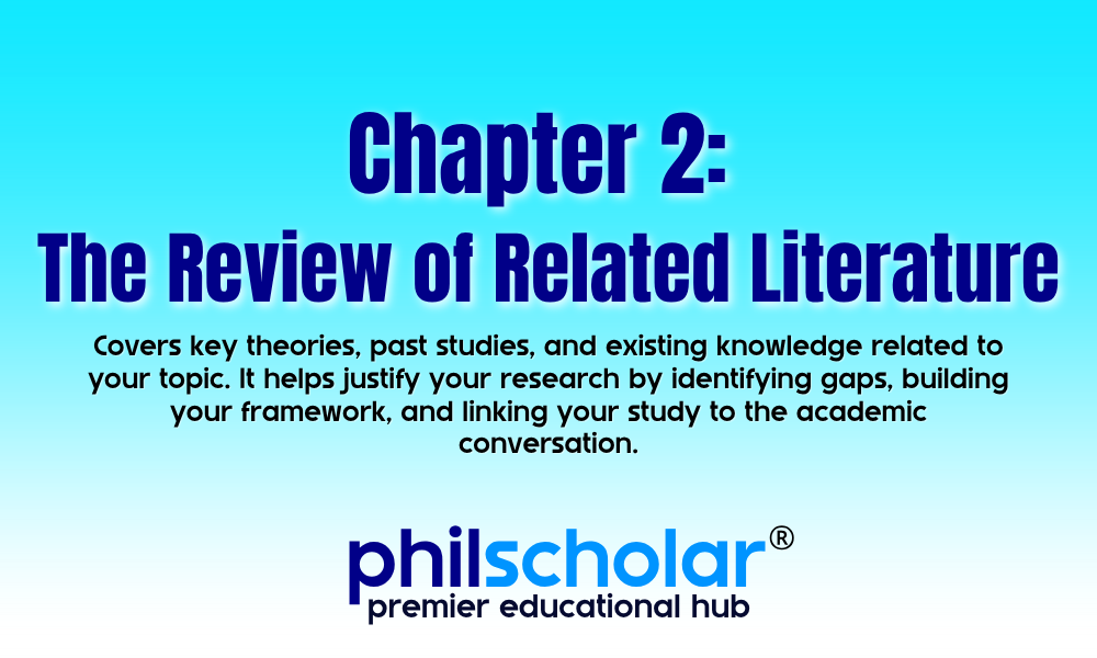 Chapter 2: The Review of Related Literature (RRL)