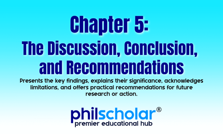 Chapter 5: Discussion, Conclusion, and Recommendations - PhilScholar