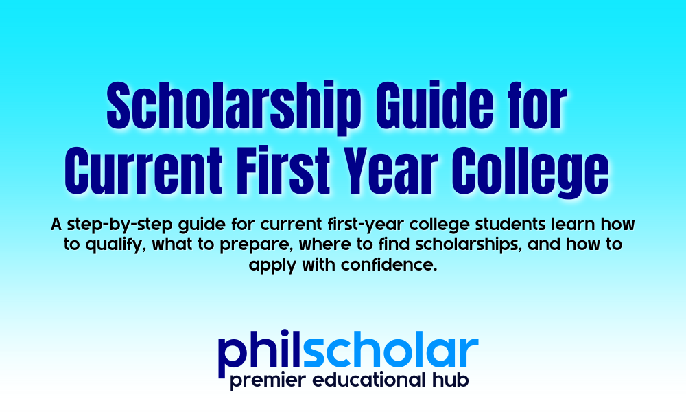 Scholarship Guide for Current First Year College