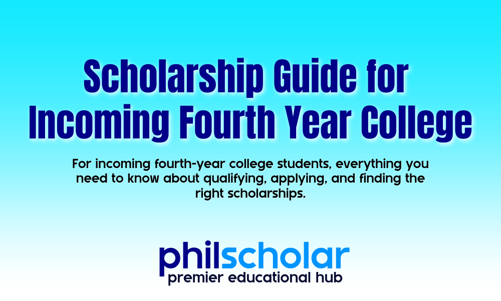 Scholarship Guide for Incoming Fourth Year College