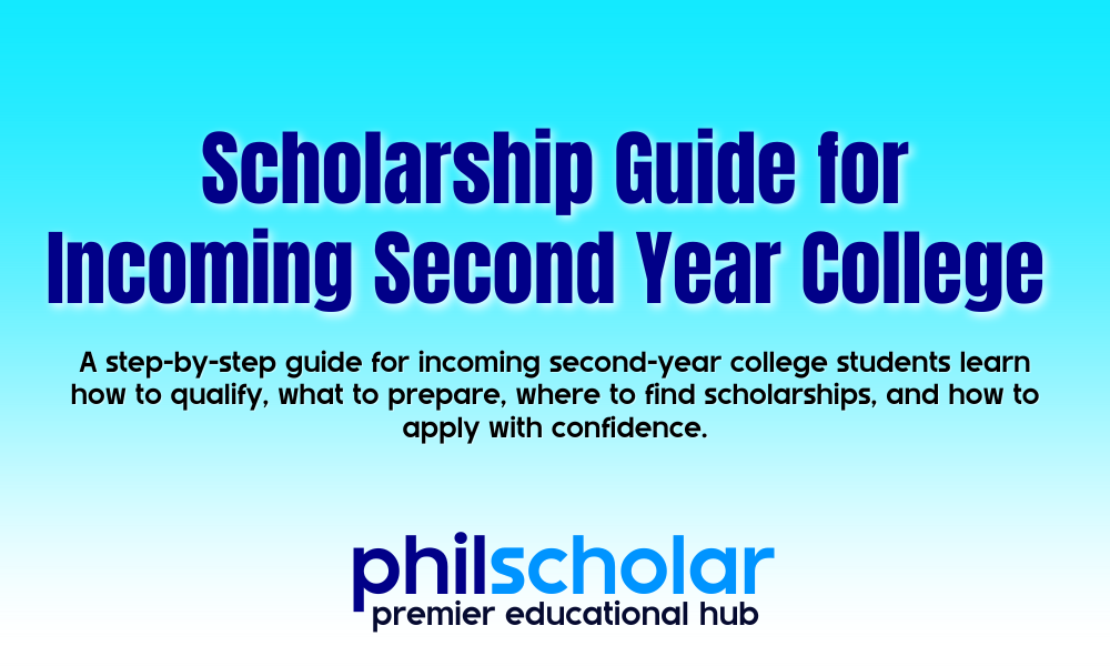 Scholarship Guide for Incoming Second Year College