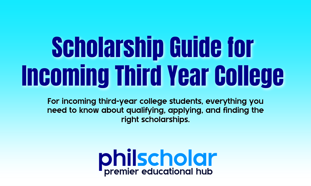 Scholarship Guide for Incoming Third Year College