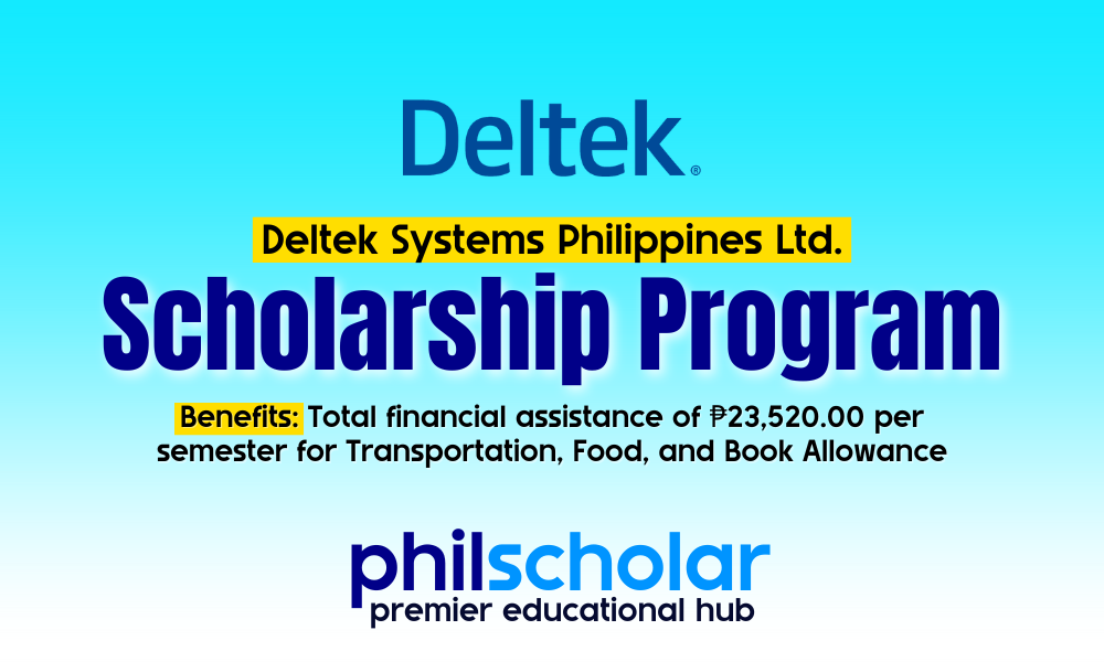 Deltek Systems (Philippines) Ltd. Scholarship Program