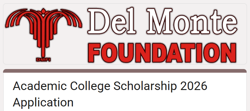 Del Monte Foundation Scholarship Program